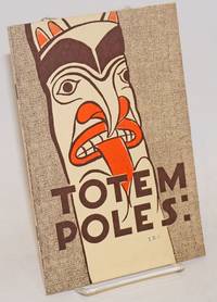 Totem poles by Ritzenthaler, Robert E - [196-]