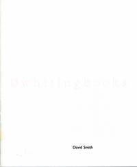 David Smith: Drawings, Opening Friday January 15, 1982 [Exhibit Catalog, Janie C. Lee Gallery,...