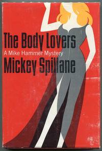 The Body Lovers by Spillane, Mickey - 1967