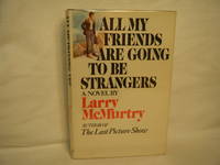 image of All My Friends Are Going to be Strangers
