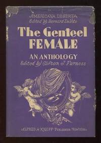 The Genteel Female: An Anthology