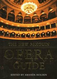 The New Penguin Opera Guide