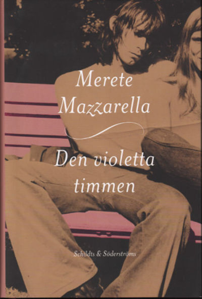 DEN VIOLETTA TIMMEN.