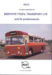 A Fleet History - Merthyr Tydfil Transport Ltd and its Predecessors PG12