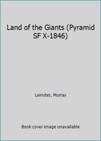 Land of the Giants (Pyramid SF X-1846)