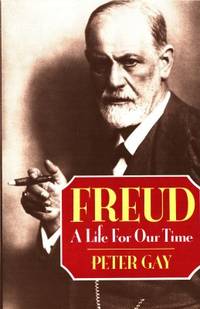 Freud. A Life for Our Time.