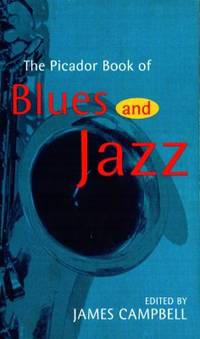 The Picador Book of Blues and Jazz.
