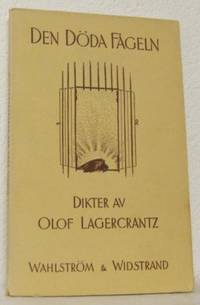 Den döda fågeln. Dikter.