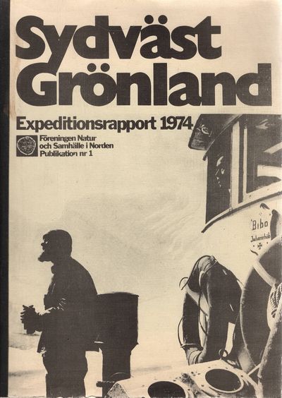 Sydvästgrönland. Ekspeditionsrapport 1974.…