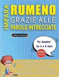 IMPARA RUMENO GRAZIE ALLE PAROLE INTRECCIATE - Per Bambini Da 6 a 8 Anni - Scopri Come Migliorare...