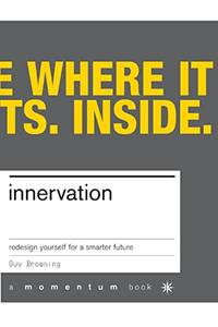 Innervation: Rewire Yourself For The New Economy (Momentum)