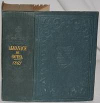 Almanach De Gotha. Annuaire Diplomatique Et Statistique Pour L&#39;ann&eacute;e 1861. Quatre-vingt-dix-huiti&egrave;me Ann&eacute;e. - 