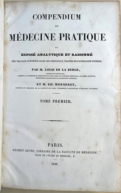 Compendium de médecine pratique ou exposé analytique et raisonné des travaux contenus dans les principaux traités de pathologie interne. 8 vols. P. Ricord copy