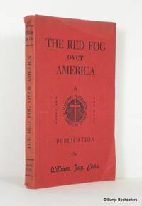 The Red Fog Over America