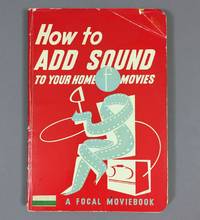 How to Add Sound to Amateur Films