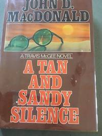 A Tan and Sandy Silence (The Travis McGee Series)