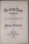 Der lustige Krieg komische Operette in 3 Acten von F. Zell und Richard Genée ...[Piano-vocal score]