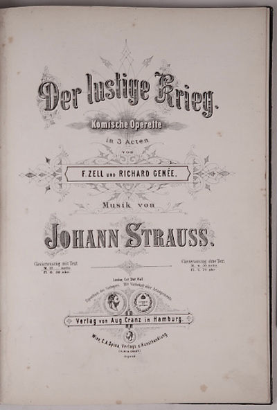 Der lustige Krieg komische Operette in 3 Acten von F. Zell und Richard Genée ...[Piano-vocal score]