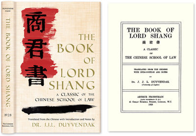 The Book of Lord Shang. A Classic of the Chinese School of Law