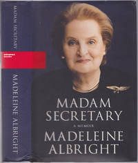 Madam Secretary: A Memoir