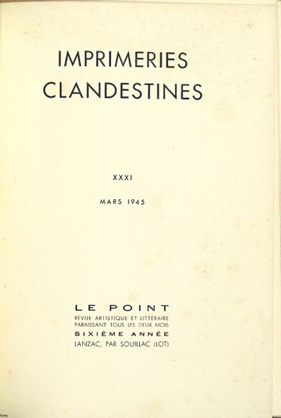 Imprimeries clandestines. Le point: revue artistiq