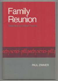 Family Reunion: Selected and New Poems