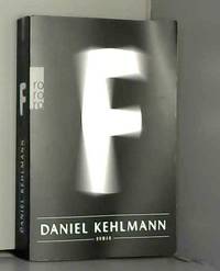 F by Daniel Kehlmann - 2014