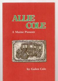 image of Allie Cole: A Maine Pioneer
