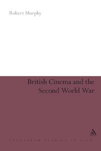 British Cinema and the Second World War
