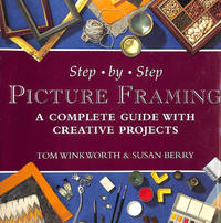 Step-by-step Picture Framing: A Complete Guide with Creative Projects