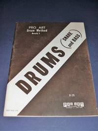 cover of Pro Art Drum Method Snare and Bass Book 1 a First Year Course for Individual or Class Instruction
