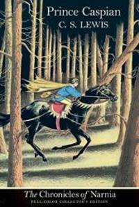image of Prince Caspian: The Return to Narnia (The Chronicles of Narnia - Full-Color Collector's Edition)