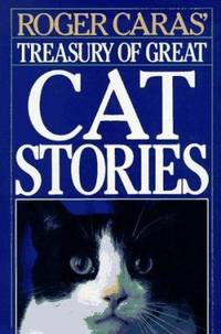 Roger Caras' Treasury of Great Cat Stories