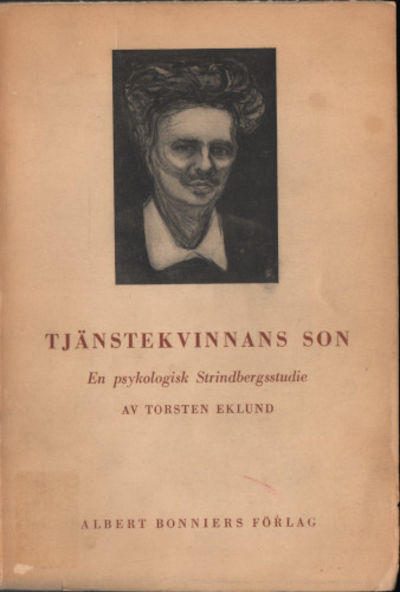 TJÄNSTEKVINNAN SON. En psykologisk…