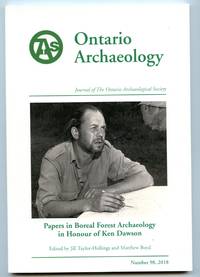 image of Papers in Boreal Forest Archaeology in Honour of Ken Dawson