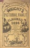 Wright's Pictorial Family Almanac 1896
