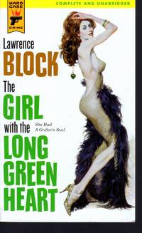 The Girl with the Long Green Heart (Hard Case Crime (Mass Market Paperback)) by Lawrence Block - Paperback - First Printing - 2005 - from Mirror Image Book (SKU: 041915001)