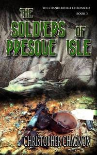 The Soldiers of Presque Isle