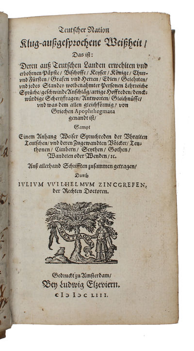 Teutscher Nation Klug-aussgesprochene Weissheit. Das ist: Deren auss Teutschen (...). - [ANTHOLOGY OF PROVERBS] (photo 3)