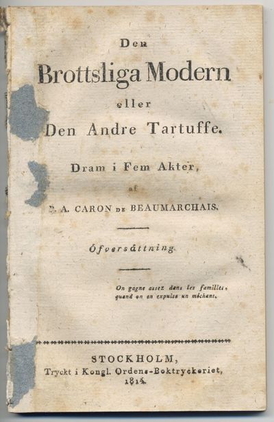 Den brottsliga modern eller den andre Tartuffe.…