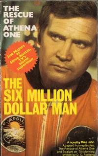 Rescue of Athena One (Six Million Dollar Man)