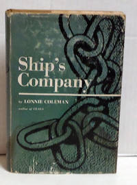 Ship&#039;s Company by Coleman, Lonnie - 1955