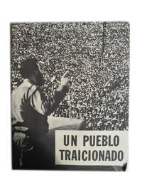 Un Pueblo Traicionado. CÃ³mo EntregÃ³ Castro a Cuba a los Comunistas de Kidd, Paul - 1963