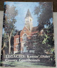 image of Legacies: Kansas' Older County Courthouses