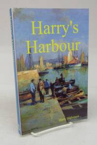 cover of Harry's Harbour: A collection of columns, articles, comments, opinions, and Short Stories