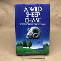 A Wild Sheep Chase: A Novel by Haruki Murakami; Alfred Birnbaum [Translator] - 1989-10-01