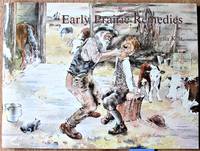 Early Prairie Remedies by Kerr, Sheila - 1981