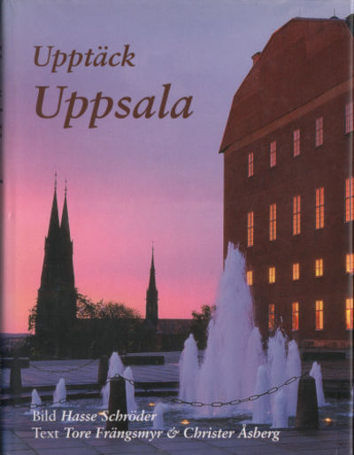 UPPTÄCK UPPSALA.