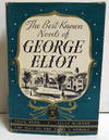 The Best-Known Novels of George Eliot