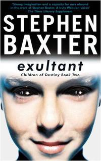 Exultant: Destiny's Children Book 2 (GOLLANCZ S.F.)